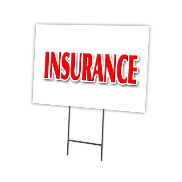 Signmission Insurance Yard Sign & Stake outdoor plastic coroplast window, C-2436 Insurance C-2436 Insurance - main